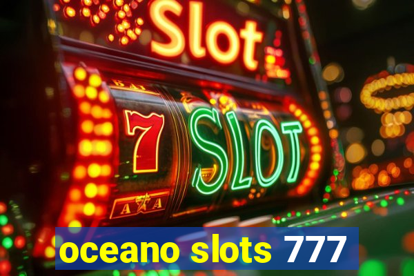 oceano slots 777